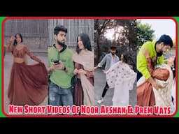 Noor Afshan and Prem Vats New Dance Videos | Amazing Dance Videos of Noor Afshan |TikTok | Part - 4