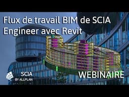 [FR] Flux de travail BIM de SCIA Engineer avec Revit