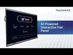 EduAI: Teaching Assistant Only on Teachmint X Interactive Flat Panel