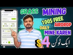 Grass Mining App 100$ Free Airdrop Already Listed