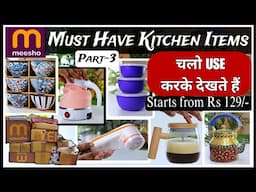 Meesho Affordable Kitchen Items Review | Meesho Kitchen Finds | Meesho Kitchen Haul.