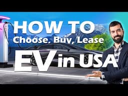 How to Choose the Right EV | How to Buy or Lease Electric Car | 2023 EV Buyers Guide