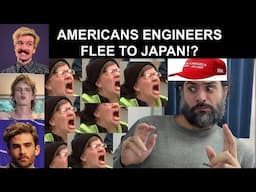 American Engineers Flee To Japan? PLEASE DON'T COME!