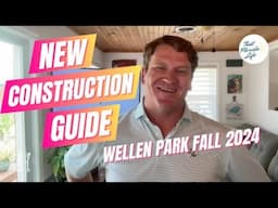 COMPLETE GUIDE! Wellen Park New Construction Update 2024 (Deals & Amenities Fall 2024)