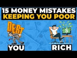 15 Shocking Money Mistakes Keeping You Poor