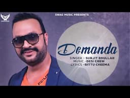 Surjit Bhullar  - Demanda | Full Audio Song | Aah Chak 2016