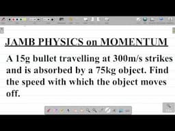 INELASTIC COLLISION: Momentum 2025 JAMB PHYSICS QUESTION. #excellenceacademy #jonahemmanuel