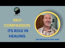 Self-Compassion: Its Role in Healing