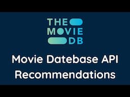 The Movie Database API Recommendations Tutorial