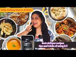 8 Must try Airfryer recipes | Daily cooking in airfryer | Easy Airfryer recipes | Food For Foodies