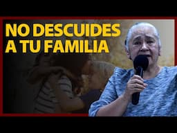 No OLVIDES ORAR por tu FAMILIA - LUZ MARINA DE GALVIS