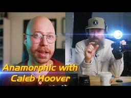 Is Anamorphic Dead in 2024? Feat. @CalebHoover