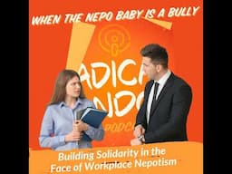 How to Navigate a Nepo Baby Bully at Work 6 | 42