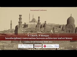 A Church, A Mosque international conference - Day 2