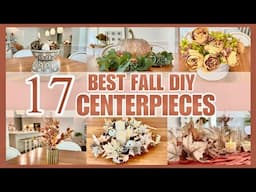 BEST DIY CENTERPIECES FOR FALL DECOR | FALL DECORATING IDEAS