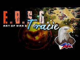 Art of War 3 - E.B.S.G Tracie - Live Gameplay