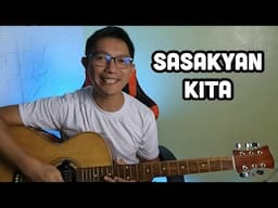 SASAKYAN KITA | BASIC GUITAR LESSON | BEGINNERS