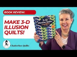 How to Make a 3-D Illusion Quilt!