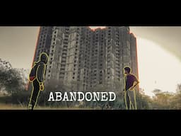 SNEAKING INTO MUMBAI'S BIGGEST ABANDONED BUILDING