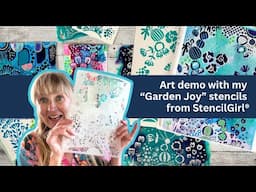 Art Demo with my Garden Joy stencils from StencilGirl®