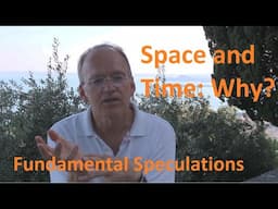 Fundamental Speculations: Space and Time