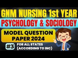 Gnm 1st Year Psychology & Sociology Question Paper 2024 // Gnm 1st Year Question Paper