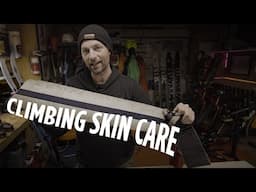 Basic Care For Ski Touring Climbing Skins