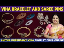 Authentic Viha Saree Pins & Bracelets | Viha Online Shopping | Anitha Kuppusamy Viha