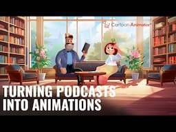 Message from Garry: Turning Podcasts into 2D Animations | Cartoon Animator