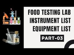 Laboratory Instrument List (Equipment List)_Analytical or Chemical Food Testing Laboratory (Part-3)