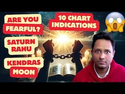 10 ASTROLOGICAL INDICATIONS of 'MORBID FEAR' in a HOROSCOPE