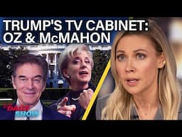 Trump's TV Administration Adds Dr. Oz and Linda McMahon | The Daily Show