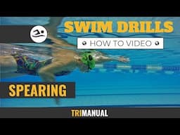 Swim Drills: Spearing | TriManual