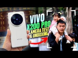 VIVO X200 Pro Unboxing, Camera Test & Launching Event