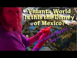 Is Vidanta The Disney World of Mexico? | The Grand Mayan | Nuevo Vallarta | Day 1