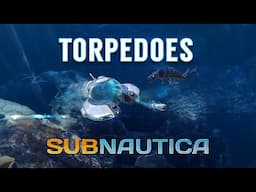 How Good Are The Seamoths Torpedoes in Subnautica (gameplay)