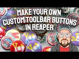 Custom Toolbar Buttons in REAPER