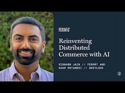 Fermat CEO Rishabh Jain on Reinventing Distributed Commerce with AI