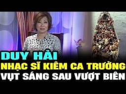 DUY HẢI - Nữ nhạc sĩ kiêm ca trưởng gốc Việt hiếm hoi vụt sáng sau vượt biên 1975 | LSHN