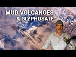 Mud Volcanoes and Glyphosate