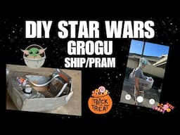 DIY Star Wars Grogu Pram / Ship! | DIY Halloween Costume