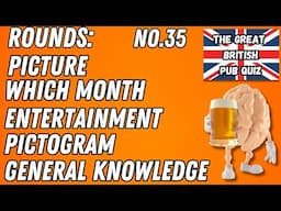 Great British Pub Quiz: Picture Round, Which Month, Entertainment, Pictogram & General Knowledge #35