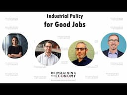 RtE2024 Industrial Policy for Good Jobs