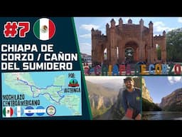 Cañón del sumidero | Chiapa de Corzo | Mochilazo centroamericano #7