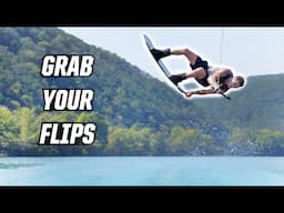 GRAB YOUR FLIPS - WAKEBOARDING - HOW TO