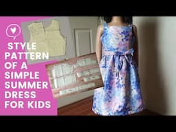 Style Pattern of a Simple Summer Dress for Kids