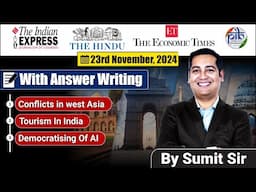 23 November Editorial Discussion | Tourism in India, Democratization Of AI, Gaza War