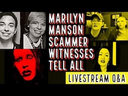 Marilyn Manson Stalker & Murderer Update: Witnesses Tell All and Answer Your Questions