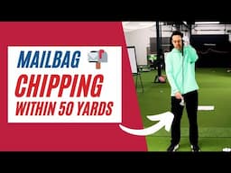 Control Distance & Improve Shots Inside 50 Yards - MAILBAG