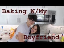 baking w/ my boyfriend